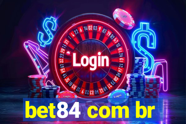 bet84 com br